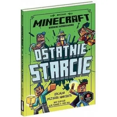 MINECRAFT. OSTATNIE STARCIE Nick Eliopulos