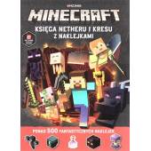 Minecraft. Księga Netheru i kresu z naklejkami Praca zbiorowa