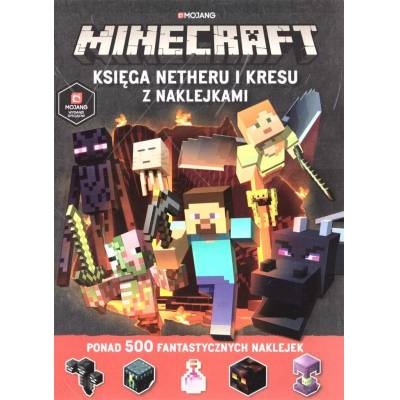 Minecraft. Księga Netheru i kresu z naklejkami Praca zbiorowa