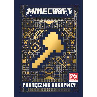 Minecraft. Podręcznik odkrywcy Praca zbiorowa