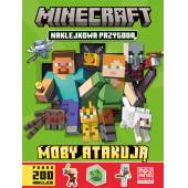 Moby atakują. Naklejkowa przygoda. Minecraft Praca zbiorowa