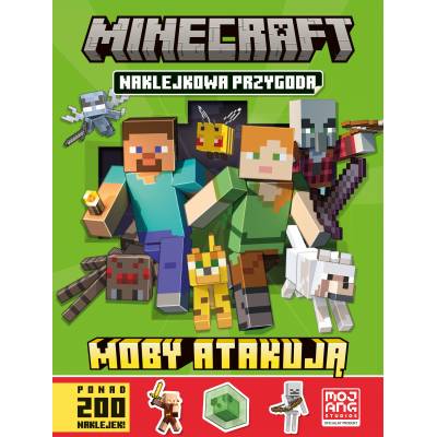 Moby atakują. Naklejkowa przygoda. Minecraft Praca zbiorowa