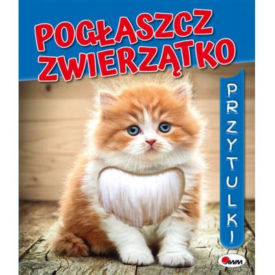 Morex książka pogłaszcz zwierzątko 