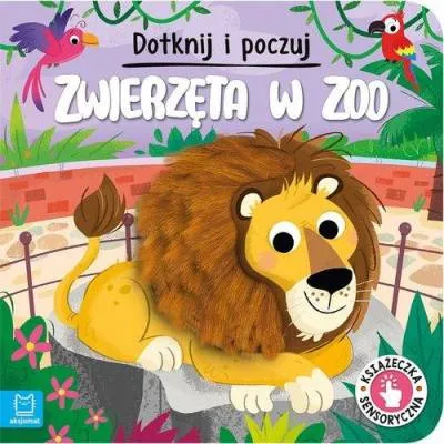 Aksjomat Dotknij i poczuj Zwierzęta w zoo