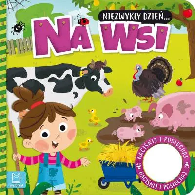 Aksjomat niezwykły dzień na wsi Książeczka z dźwiękiem 