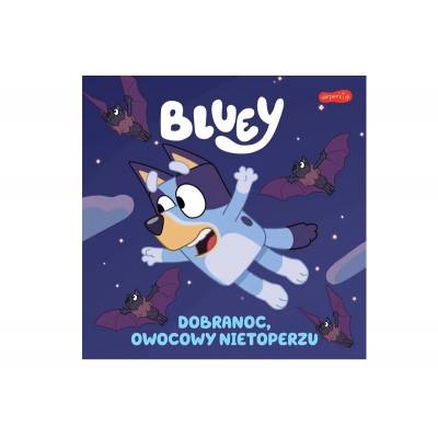 Bluey Moja czytanka Dobranoc owocowy nietoperzu