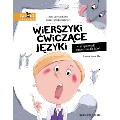 Nasza Księgarnia Książka Wierszyki ćwiczące język, czyli rymowanki