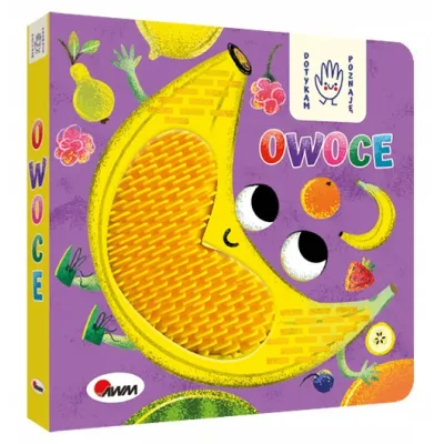 Morex Książka Dotykam, poznaję Owoce