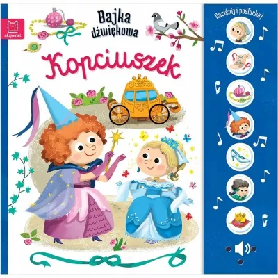 Aksjomat Książka Naciśnij i posłuchaj! Bajka dźwiękowa Kopciuszek