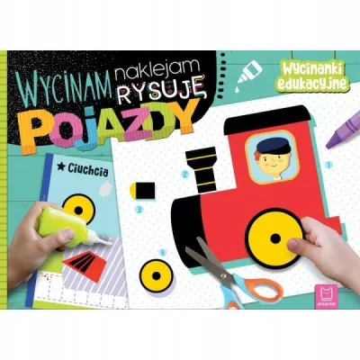 Aksjomat Książka Wycinam, naklejam, rysuję Pojazdy