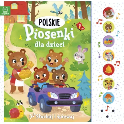 Aksjomat Słuchaj i śpiewaj Polskie piosenki dla dzieci