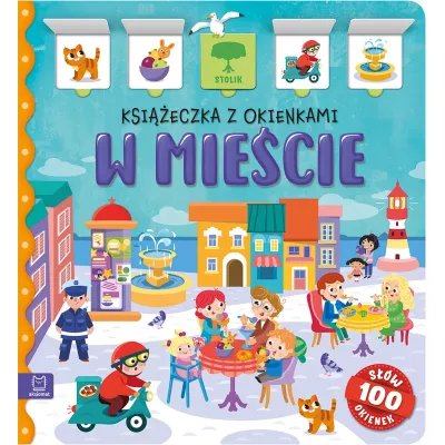 Aksjomat W mieście Książeczka z okienkami 100 okienek