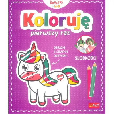 Koloruję pierwszy raz. Słodkości.