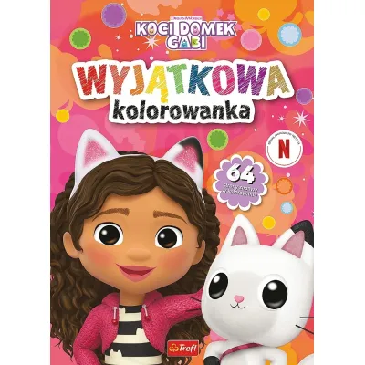 Koci Domek Gabi. Wyjątkowa kolorowanka. Koci Domek Gabi. Wyjątkowa kolorowanka.
