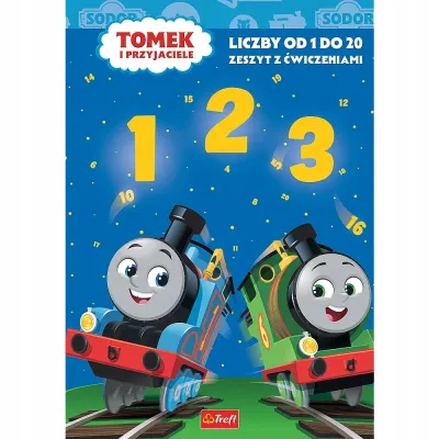 Tomek i Przyjaciele. Od 1 do 20. Liczby. Zeszyt z ćwiczeniami. Tomek i Przyjaciele. Od 1 do 20. Liczby. Zeszyt z ćwiczeniami.